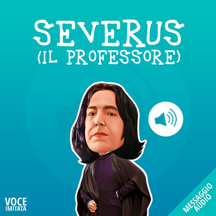 Personalized Snape's voice message